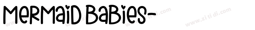 Mermaid Babies字体转换